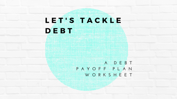 Debt Payoff Plan Worksheet - His and Her FI Post